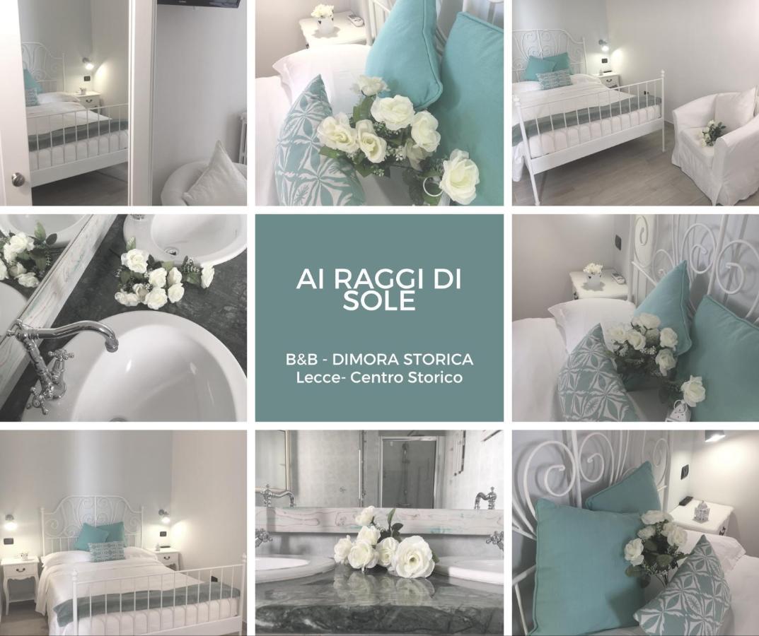Ai Raggi Di Sole * Lecce